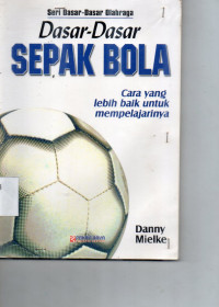 Image of Dasar Dasar Sepak Bola