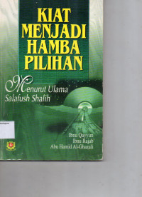 Image of Kiat Menjadi Hamba Pilihan